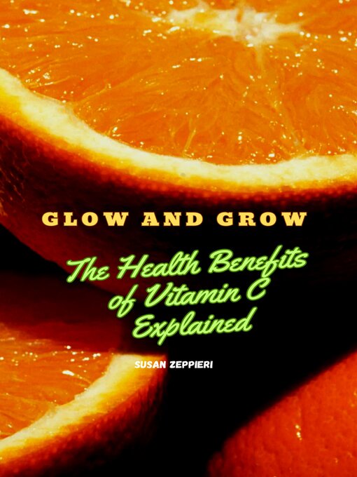 Title details for Glow and Grow by Susan Zeppieri - Available